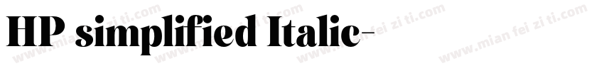 HP simplified Italic字体转换